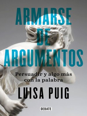 cover image of Armarse de argumentos